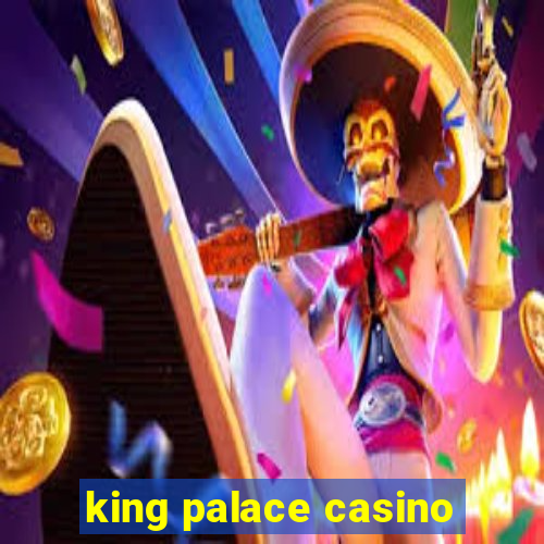 king palace casino